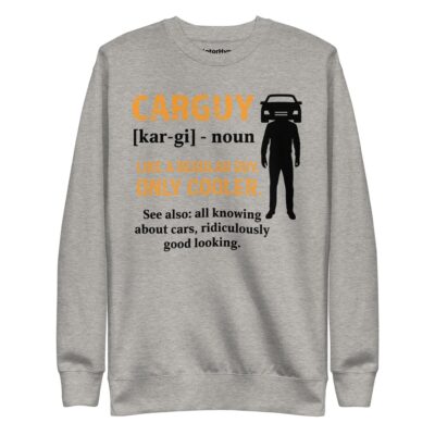 Car Guy Sweatshirt | Funny Car Sweatshirt